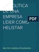 La Política de Una Empresa Líder Como Helistar - Milton Cabeza Peñaranda