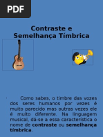 Contraste e Semelhança Tímbrica