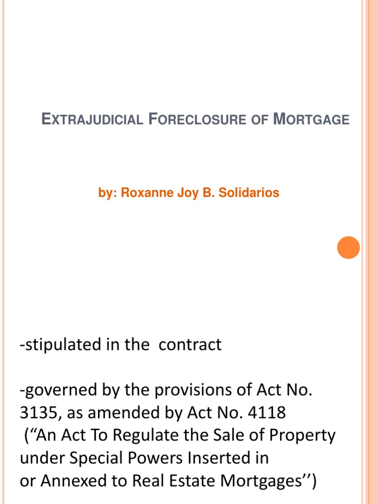 Extrajudicial Foreclosure of Mortgage PDF Mortgage Law Foreclosure