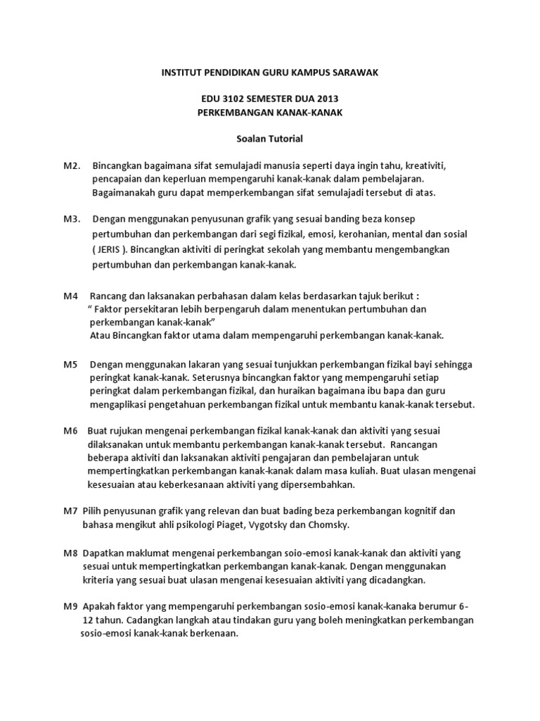 Soalan Tutorial Edu 3102 Perkembangan Kanak Kanak June 2013 Pdf