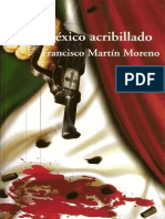 México acribillado (2009) -  Francisco Martin Moreno