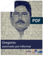 Gregorio: Asesinado Por Informar