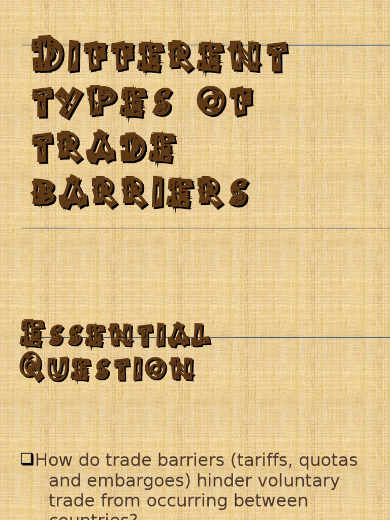 Different Types of Trade Barriers