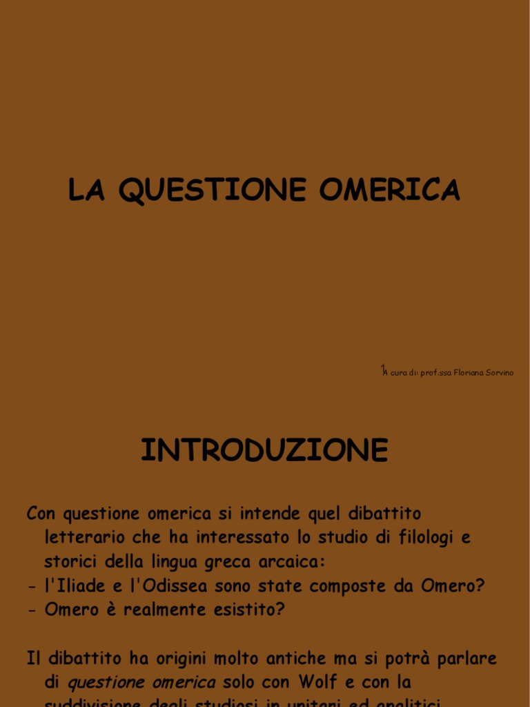 Che Cos è La Questione Omerica