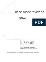 El Servicio de Voz y Video de Gmail