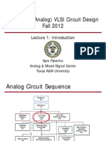 ECEN474: (Analog) VLSI Circuit Design Fall 2012: Lecture 1: Introduction