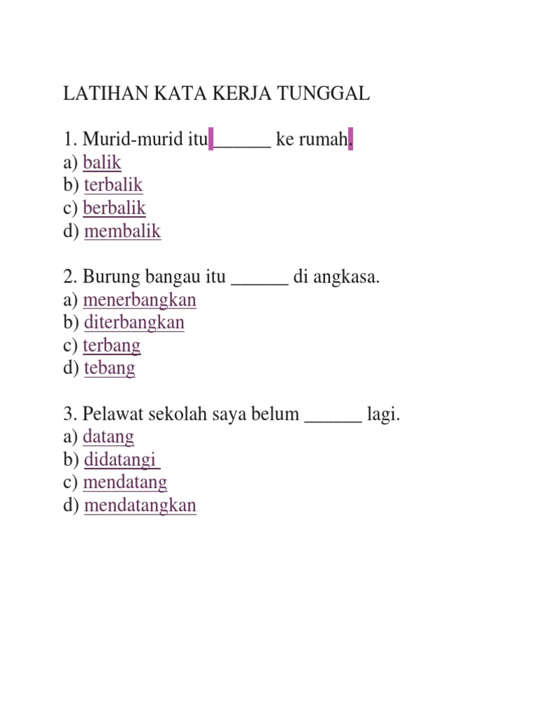 Latihan Kata Kerja Tunggal 1 Murid Murid Itu Ke Rumah A Balik B Terbalik C Berbalik D Membalik 2