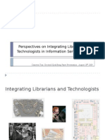 Perspectives On Integrating Librarians and Technologists in Information Service Units
