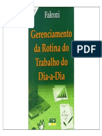 Gerenciamento Da Rotina Do Trabalho Do Dia a Dia