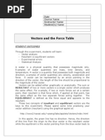 Vectors and The Force Table: Date Course Name Instructor Name Student(s) Name