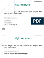 L TEX Font Styles: + Text Shape: You Can Choose A Text "Shape" With Various "Text" Commands