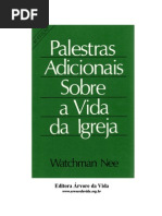 Watchman Nee - Palestras Adicionais Sobre a Vida Da Igreja