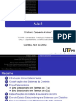 Erros Estacionários Classif cação dos Sistemas de Controle