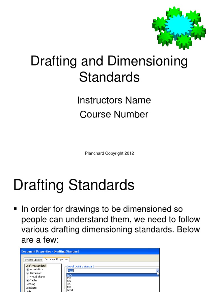 Drafting and Dimensioning Standards Standardization Engineering
