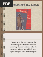 FELIZMENTE HÁ LUAR (Contx Metaf).ppt