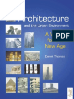 Architecture and the Urban Environment - A Vision for the New Age