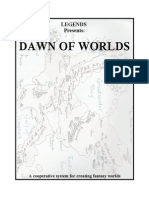 Dawn of Worlds: Legends Presents