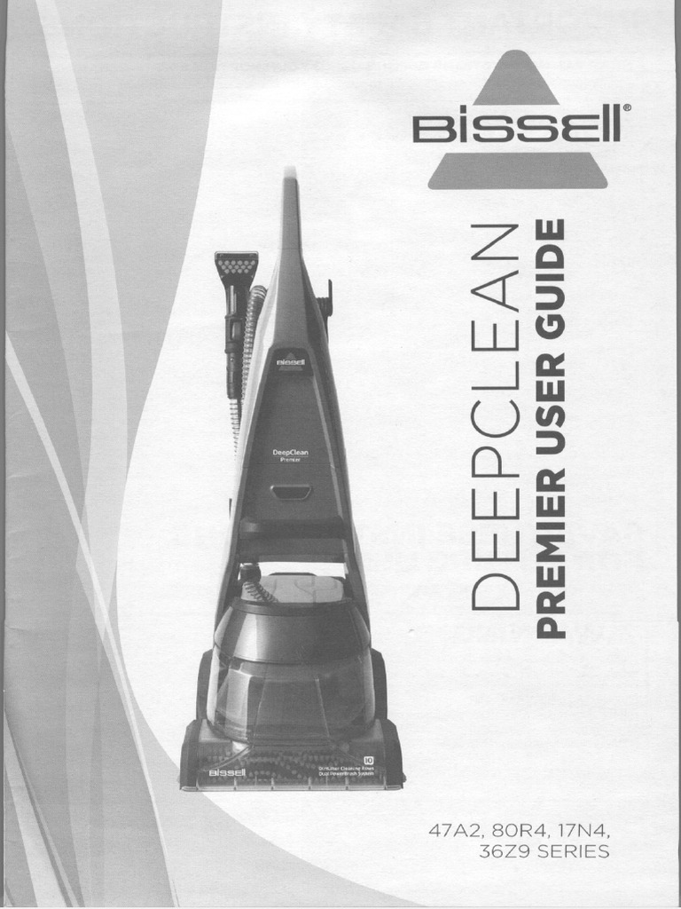 Bissell Premier User Guide Owners Manual 47A2 80R4 17N4 36Z9