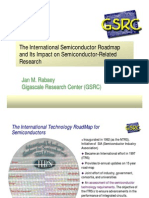 The International Semiconductor Roadmap and Its Impact on Semiconductor-Related Research