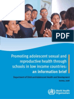 WHO Promoting Adolescent Sexual and Reproductive Health Through Schools in Low Income Countries - An Information Brief