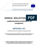 Anexa 2 - GHIDUL SOLICITANTULUI Pentru Masura 421 - Versiunea 05