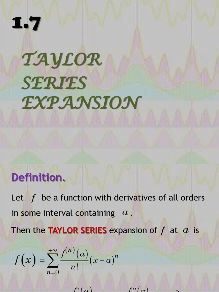 Taylor Series and Maclaurin Expansions | PDF