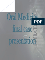 Oral Medicine Final Case Presentation
