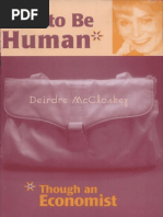 Deirdre Nansen McCloskey (2000) How To Be Human - Though An ...