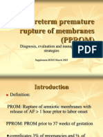 Preterm Premature Rupture of Membranes (PPROM)