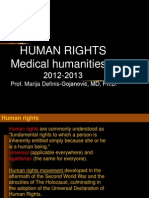 Human Rights Medical Humanities II: Prof. Marija Definis-Gojanović, MD, PH.D