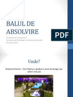 Balul de Absolvire: Facultatea de Transporturi Facultatea de Psihologie Si Stiinte Ale Educatiei Promotia 2014