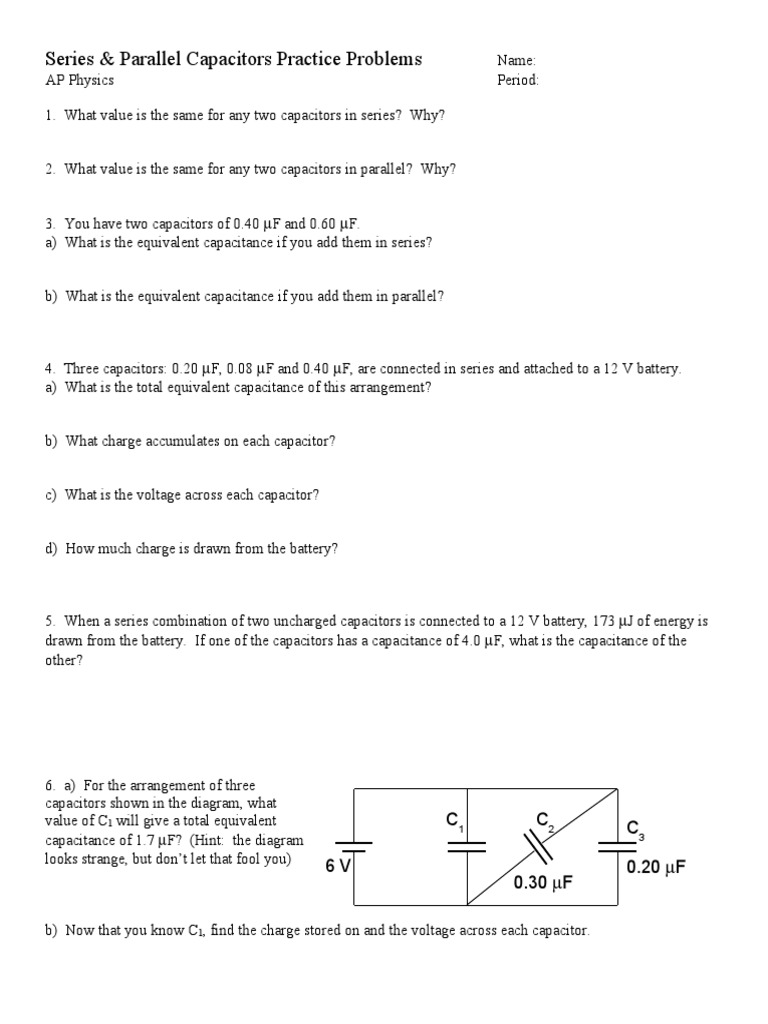 Series & Parallel Capacitor Practice Problems | PDF | Capacitance ...