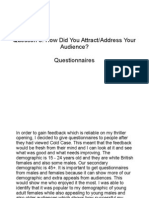 Evaluation Q5: How Did You Attract/Address Your Audience? - Questionnaires