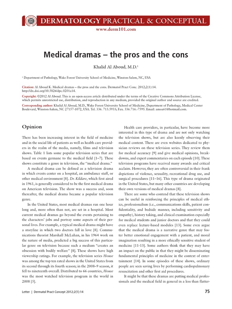 Medical Dramas The Pros and The Cons Dermatology Practical