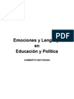 Maturana RomesÃ N, Humberto - Emociones y Lenguaje en Educaciã N y Polã Tica