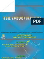 Febre Maculosa Brasileira