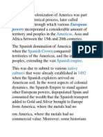 The Spanish Colonization of America Was Part of A Larger Historical Process