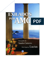 Exilados por Amor (Sandra Carneiro - Espírito Lucius)