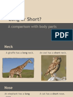 Long or Short?: A Comparison With Body Parts