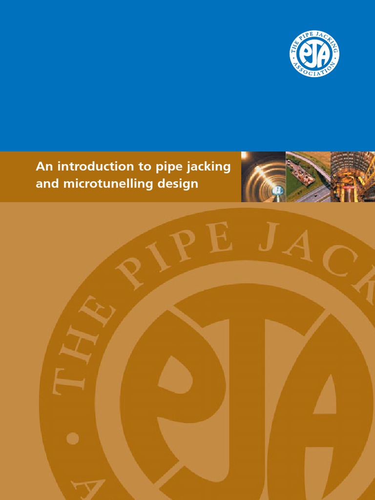 An Introduction To Pipe Jacking and Microtunnelling | PDF | Deep ...