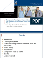 0208 Transportation Planning and Shipment Execution Utilizing SAP Standard Function-Ality With Freight Cost Extension Add On