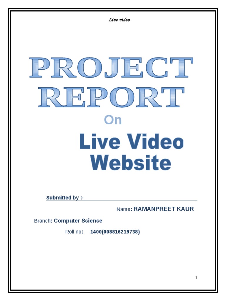 Live Video Project Training Report | PDF | Computing | Computing And ...