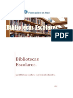 02 Las Bibliotecas Escolares en El Contexto Educativo