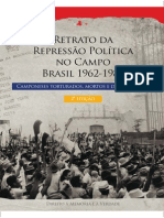 Retrato Da Repressão Política No Campo - Brasil 1962-1985 - Camponeses Torturados, Mortos e Desaparecidos - 2011 - IICA