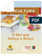 Apicultura O Mel que Adoça o Bolso