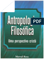 Antropologia Filosófica - Uma perspectiva Cristã - Merval Rosa