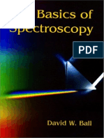 BALL, David. the Basics of Spectroscopy