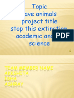 Topic Save Animals Project Title Stop This Extinction Academic Anchor Science