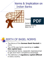 BASEL Norms & Implication On Indian Banks: Presented By: Kumar Ramchandani Diploma Banking Batch No: 14