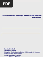 As diversas funções dos espaços de BHte/ Rua Curitiba